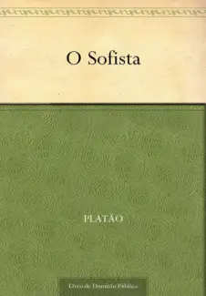 O Sofista  -  Platão