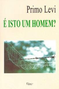 Baixar é Isto um Homem? - Primo Levi ePub PDF Mobi ou Ler Online
