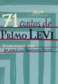 Baixar Livro 71 Contos de Primo Levi - Primo Levi em ePub PDF Mobi ou Ler Online