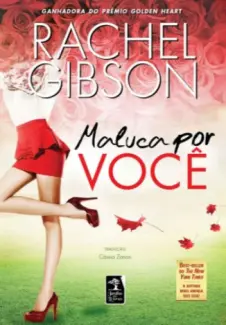 Maluca Por Você   -  Rachel Gibson