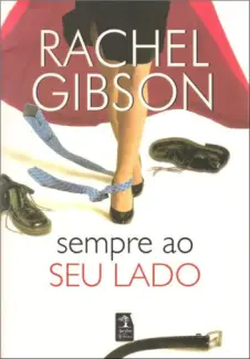 Sempre Ao Seu Lado  -  Writers Friends  - Vol.  3  -  Rachel Gibson