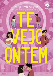 Baixar Livro Te Vejo Ontem - Rachel Lynn Solomon em ePub PDF Mobi ou Ler Online