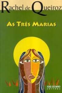 Baixar As Três Marias - Rachel de Queiroz ePub PDF Mobi ou Ler Online