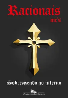 Baixar Livro Sobrevivendo no Inferno - Racionais MCs em ePub PDF Mobi ou Ler Online