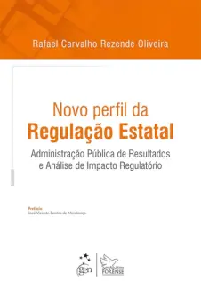 Baixar Livro Novo Perfil Da Regulação Estatal - Rafael Carvalho Rezende Oliveira em ePub PDF Mobi ou Ler Online
