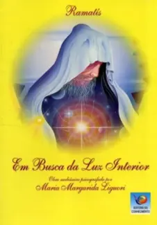Baixar Livro Em Busca da Luz Interior - Ramatis em ePub PDF Mobi ou Ler Online