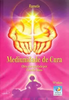Baixar Livro Mediunidade de Cura - Ramatis em ePub PDF Mobi ou Ler Online