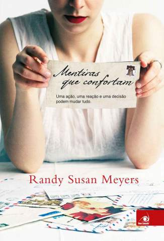 Baixar Mentiras que Confortam - Randy Susan Meyers ePub PDF Mobi ou Ler Online