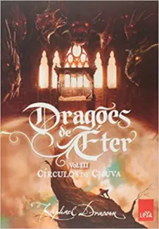  Círculos de Chuva - Dragões de Éter   - Vol.  03  - Raphael Draccon