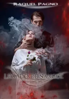 Legado de Sangue  -  Raquel Pagno