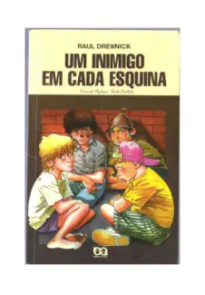 Baixar Livro Um Inimigo em Cada Esquina - Raul Drewnick em ePub PDF Mobi ou Ler Online