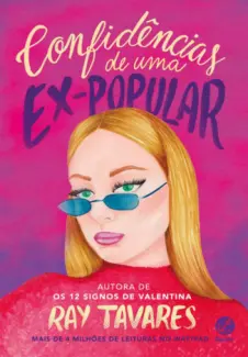 Baixar Livro Confidencias de uma Ex-popular - Ray Tavares em ePub PDF Mobi ou Ler Online