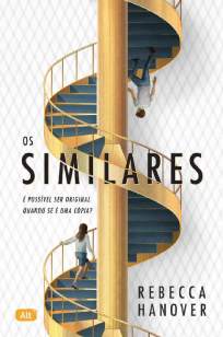 Baixar Livro Os Similares - Os Similares Vol. 1 - Rebecca Hanover em ePub PDF Mobi ou Ler Online
