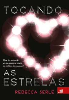 Baixar Livro Tocando as Estrelas - Rebecca Serle em ePub PDF Mobi ou Ler Online