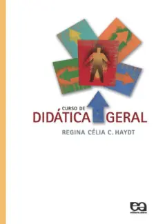 Baixar Livro Curso de Didatica Geral - Regina Celia C. Haydt em ePub PDF Mobi ou Ler Online