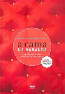 A Cama Na Varanda  -  Regina Navarro Lins