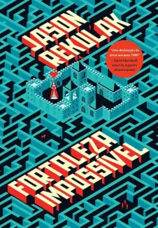 Baixar Livro Fortaleza Impossível - Rekulak Jason em ePub PDF Mobi ou Ler Online
