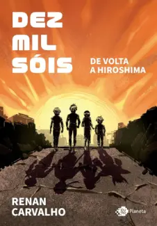Baixar Livro Dez mil Sóis - Renan Carvalho em ePub PDF Mobi ou Ler Online