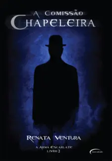 Baixar Livro A Comissao Chapeleira - Renata Ventura em ePub PDF Mobi ou Ler Online