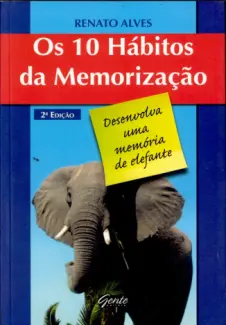 Baixar Livro Os 10 Habitos Da Memorizaçao - Renato Alves em ePub PDF Mobi ou Ler Online