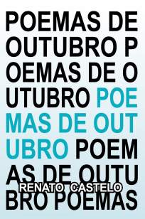 Baixar Livro Poemas de Outubro - Renato Castelo de Carvalho em ePub PDF Mobi ou Ler Online