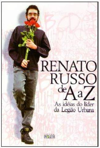 Baixar Renato Russo de A a Z - Renato Russo ePub PDF Mobi ou Ler Online