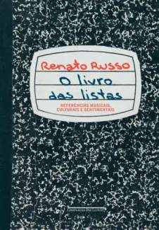 O Livro das Listas - Renato Russo