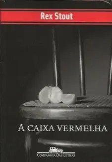 A Caixa Vermelha  -  Rex Stout