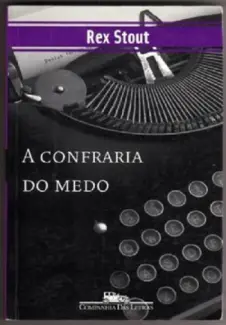 A Confraria do Medo  -  Rex Stout