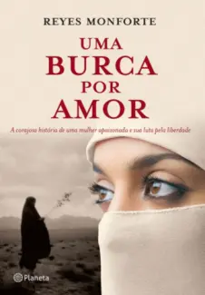 Baixar Livro Uma Burca Por Amor - Reyes Monforte em ePub PDF Mobi ou Ler Online