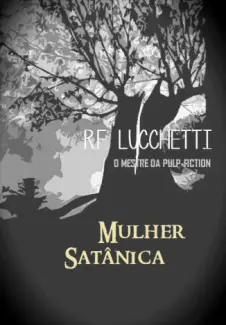 Baixar Livro Mulher Satanica - RF Lucchetti em ePub PDF Mobi ou Ler Online