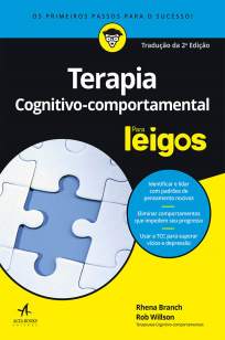 Baixar Livro Terapia Cognitivo-Comportamental para Leigos - Rhena Branch em ePub PDF Mobi ou Ler Online
