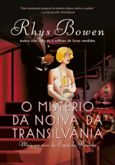Baixar Livro O Mistério da Noiva da Transilvânia - Rhys Bowen em ePub PDF Mobi ou Ler Online