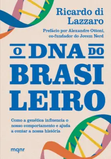 Baixar Livro O DNA do Brasileiro - Ricardo di Lazzaro em ePub PDF Mobi ou Ler Online