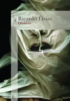 Baixar Livro Divorcio - Ricardo Lisias em ePub PDF Mobi ou Ler Online