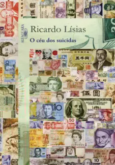 O Céu dos Suicidas  -  Ricardo Lísias