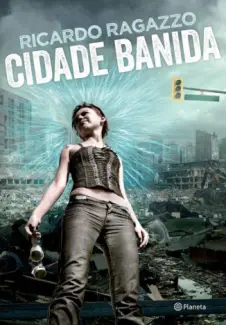 Cidade Banida  -  Ricardo Ragazzo
