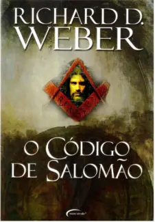 O Código de Salomão  -  Richard D. Weber
