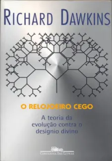 O Relojoeiro Cego  -  Richard Dawkins