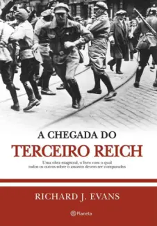 Baixar Livro A Chegada Do Terceiro Reich - Richard Evans em ePub PDF Mobi ou Ler Online