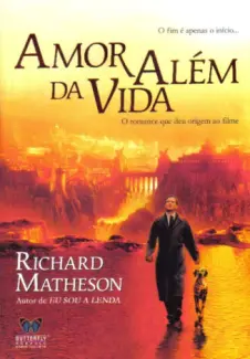 Amor Além da Vida  -  Richard Matheson