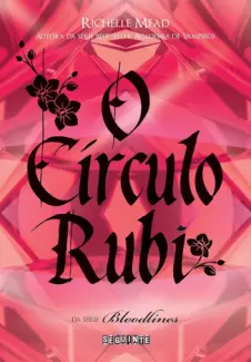 Baixar Livro O círculo rubi - Richelle Mead em ePub PDF Mobi ou Ler Online