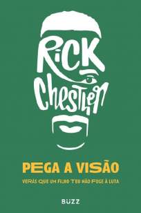 Baixar Pega a Visão - Rick Chesther ePub PDF Mobi ou Ler Online