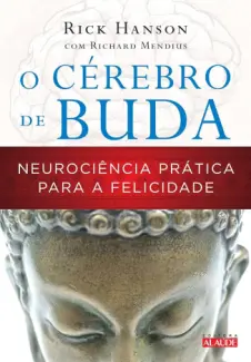 Baixar Livro O Cérebro de Buda - Rick Hanson em ePub PDF Mobi ou Ler Online