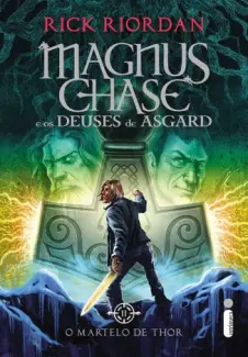 Baixar Livro O Martelo de Thor - Magnus Chase e Os Deuses de Asgard Vol. 2 - Rick Riordan em ePub PDF Mobi ou Ler Online