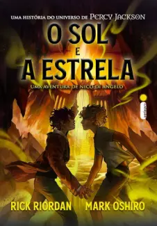 Baixar Livro O Sol e a Estrela: Uma Aventura de Nico Di Angelo - Rick Riordan em ePub PDF Mobi ou Ler Online