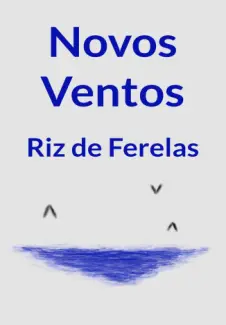 Baixar Livro Novos Ventos - Riz de Ferelas em ePub PDF Mobi ou Ler Online