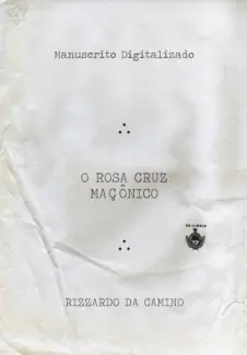 Baixar Livro O Rosa Cruz Maçônico - Rizzardo Da Camino em ePub PDF Mobi ou Ler Online
