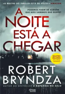 Baixar Livro A Noite Está a Chegar - Robert Bryndza em ePub PDF Mobi ou Ler Online