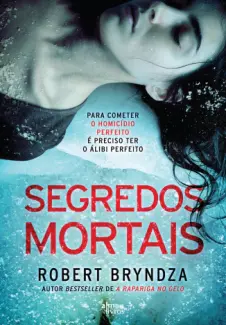Baixar Livro Segredos Mortais - Detetive Erika Foster Vol. 6 - Robert Bryndza em ePub PDF Mobi ou Ler Online